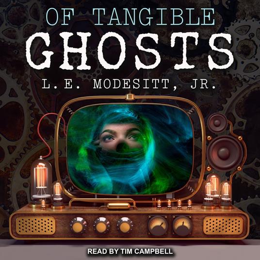 Of Tangible Ghosts