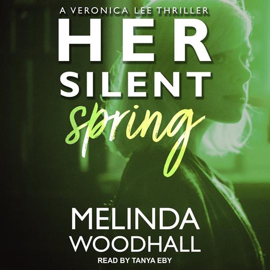 Her Silent Spring