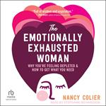 The Emotionally Exhausted Woman