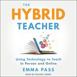 The Hybrid Teacher