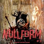 Nullform #3