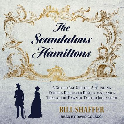 The Scandalous Hamiltons