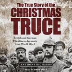 The True Story of the Christmas Truce