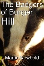 The Badgers of Bunger Hill