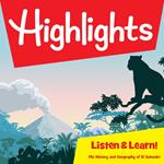 Highlights Listen & Learn!: The History and Geography of El Salvador