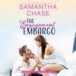 The Engagement Embargo