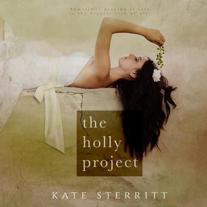 The Holly Project