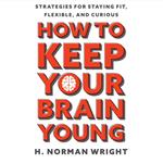 How to Keep Your Brain Young