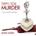 Tippy Toe Murder