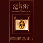 The Chicken Qabalah of Rabbi Lamed Ben Clifford