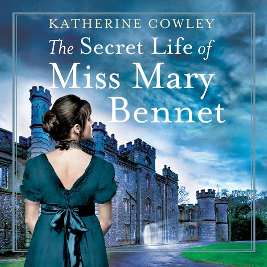 The Secret Life of Miss Mary Bennet