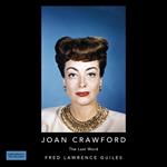 Joan Crawford: The Last Word