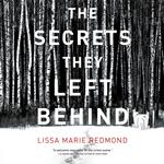 The Secrets They Left Behind