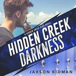 Hidden Creek Darkness