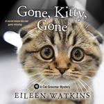 Gone, Kitty, Gone