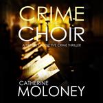 Crime in the Choir