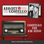 Abbott and Costello: Costello the Air Hero