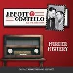 Abbott and Costello: Murder Mystery