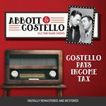 Abbott and Costello: Costello Pays Income Tax