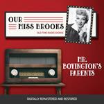 Our Miss Brooks: Mr. Boyington's Parents