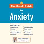 The Small Guide to Anxiety