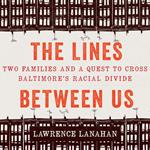 The Lines Between Us