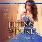 Jilting the Duke