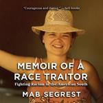 Memoir of a Race Traitor