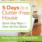 5 Days to a Clutter-Free House