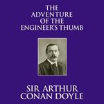 The Adventure of the Engineer's Thumb