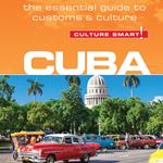 Cuba - Culture Smart!