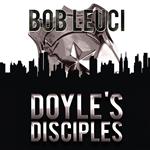 Doyle's Disciples