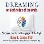 Dreaming on Both Sides of the Brain