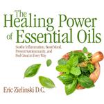 The Healing Power of Essential Oils