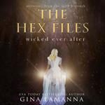 The Hex Files: Wicked Ever After