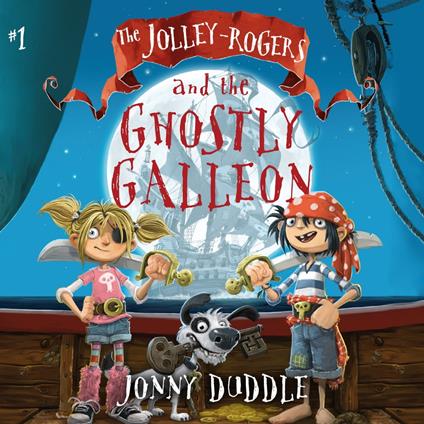 The Jolley-Rogers and the Ghostly Galleon