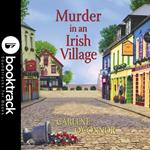 Murder in an Irish Village - Booktrack Edition