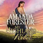 My Highland Rebel