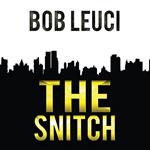 The Snitch