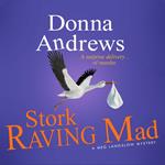 Stork Raving Mad