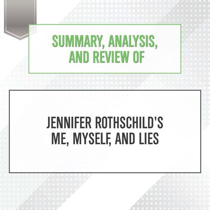 Summary, Analysis, and Review of Jennifer Rothschild's Me, Myself, and Lies