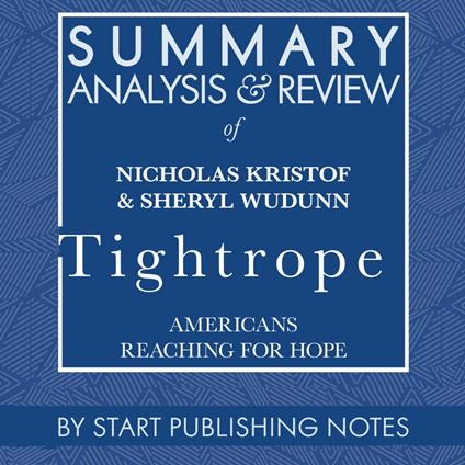 Summary, Analysis, and Review of Nicholas Kristof & Sheryl WuDunn's Tightrope