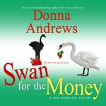 Swan for the Money