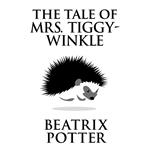 The Tale of Mrs. Tiggy-Winkle