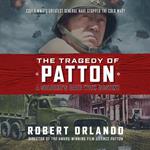 Tragedy of Patton, The