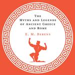 The Myths and Legends of Ancient Greece and Rome