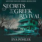 Secrets of the Greek Revival