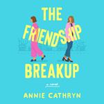 The Friendship Breakup