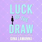 Luck of the Draw