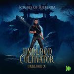 Unblood Cultivator